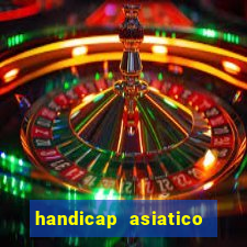 handicap asiatico 0.0 -0.5 bet365